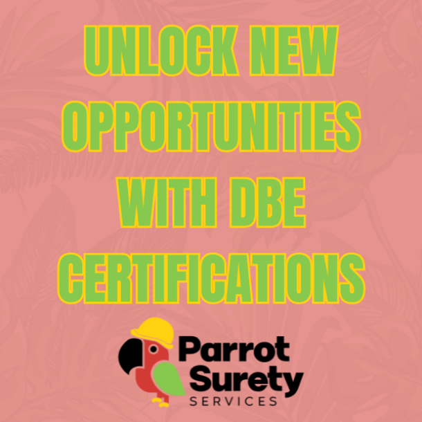 unlocking new opportunities with dbe certifications title image parrot surety services