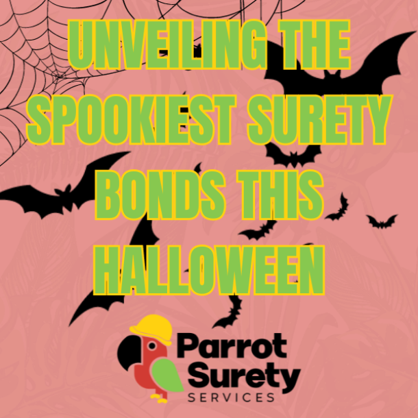 Unveiling the Spookiest Surety Bonds This Halloween title image parrot surety services